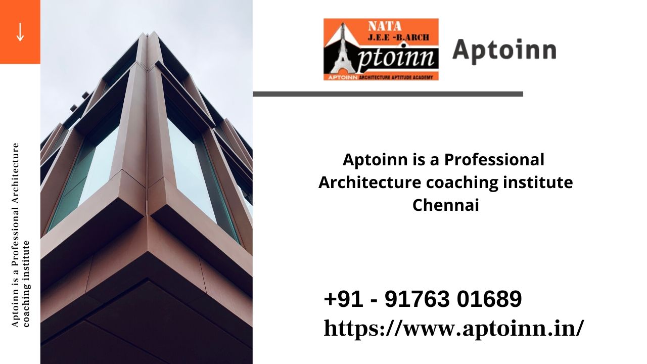 Aptoinn - Architecture Entrance Exam Coaching in chennai